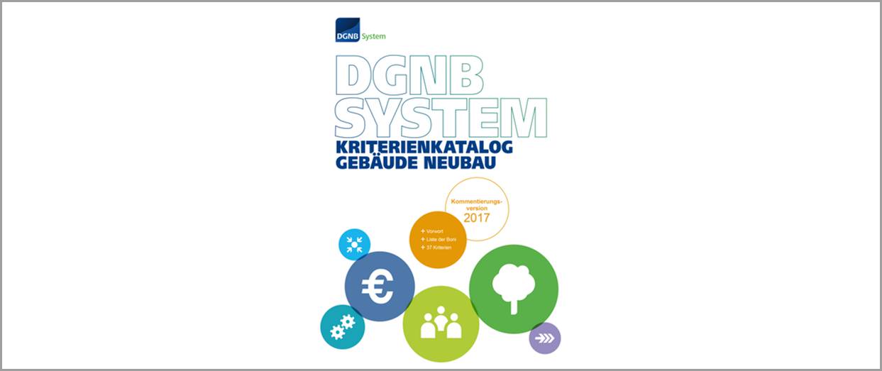 DGNB-Zertifizierungssystem für Gebäude neu überarbeitet